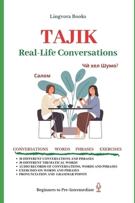 Tajiki: Real-Life Conversations for Beginners by Books, Lingvora
