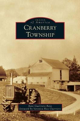 Cranberry Township by Benz, Kate Guerriero