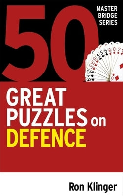 50 Great Puzzles on Defence by Klinger, Ron