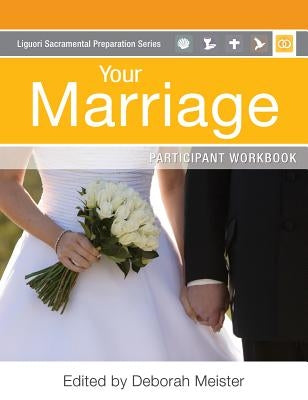 Your Marriage by Meister, Deborah