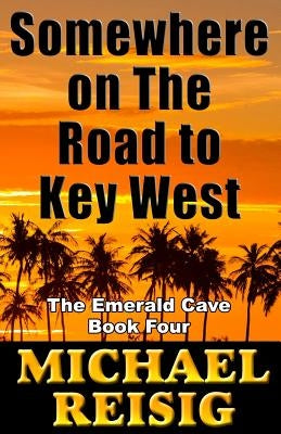 Somewhere On The Road To Key West by Reisig, Michael John