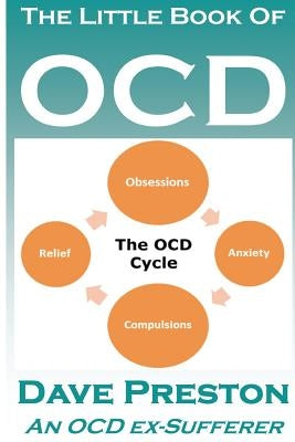 The Little Book of OCD by Preston, Dave