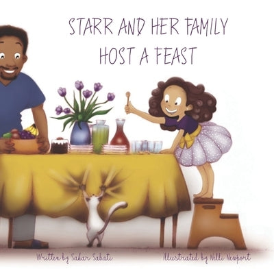 Starr and Her Family Host A Feast by Newport, Nelli