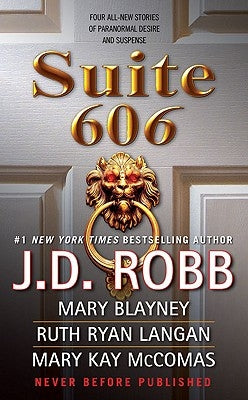 Suite 606 by Robb, J. D.