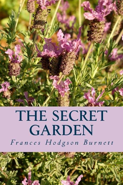 Secret Garden by Burnett, Frances Hodgson