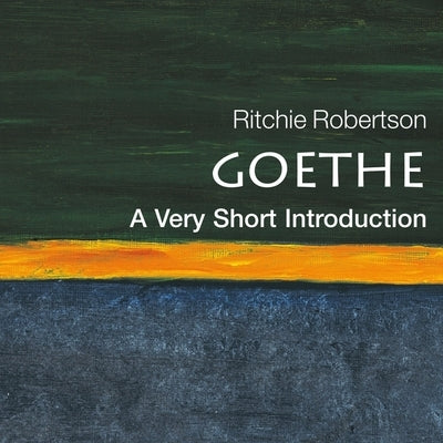 Goethe Lib/E: A Very Short Introduction by Robetson, Ritchie