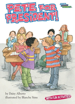 Pete for President! by Alberto, Daisy