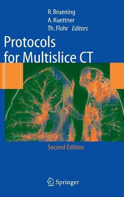 Protocols for Multislice CT by Brüning, R.