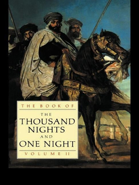The Book of the Thousand Nights and One Night (Vol 2) by Mardrus, J. C.