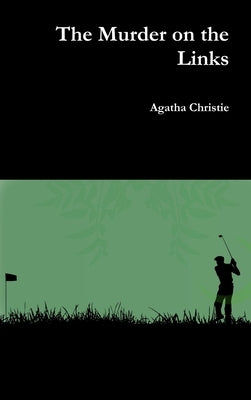 The Murder on the Links by Christie, Agatha