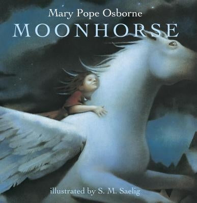 Moonhorse by Osborne, Mary Pope
