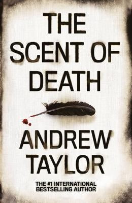 The Scent of Death by Taylor, Andrew