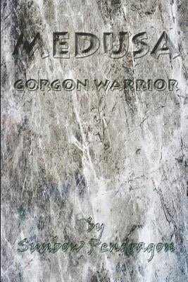 Medusa: Gorgon Warrior by Pendragon, Sunbow