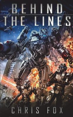 Behind the Lines by Fox, Chris