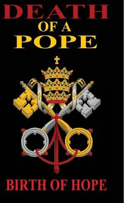 Death of a Pope by Evergreen, J. T.