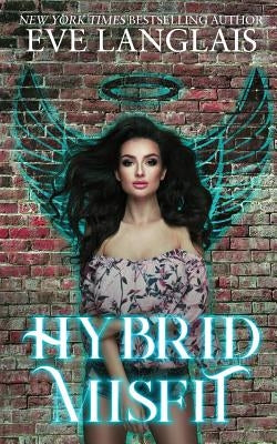 Hybrid Misfit by Langlais, Eve