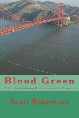 Blood Green by Robertson, Scott