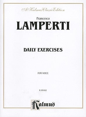 Daily Exercises for Voice by Lamperti, Francesco
