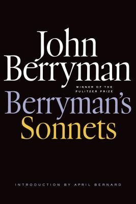Berryman's Sonnets by Berryman, John