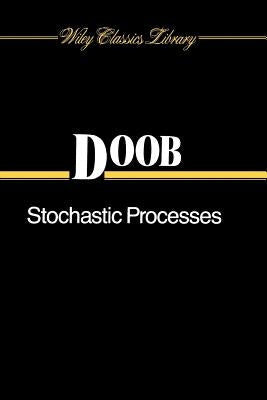 Stochastic Processes by Doob, J. L.