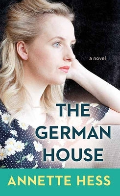 The German House by Hess, Annette