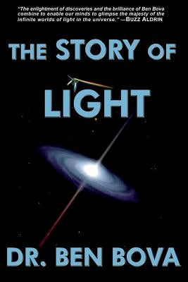The Story of Light by Bova, Ben