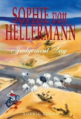 Sophie Von Hellermann: Judgement Day by Von Hellermann, Sophie