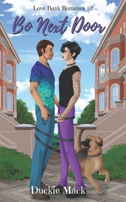 Bo Next Door by Mack, Duckie
