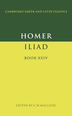 Homer: Iliad Book XXIV by Homer