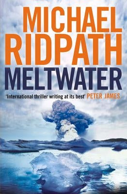 Meltwater by Ridpath, Michael