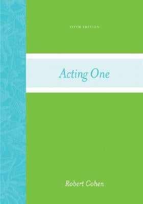 Acting One by Cohen, Robert
