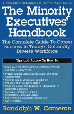 Minority Executives' Handbook by Cameron, Randolph W.