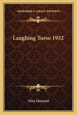 Laughing Torso 1932 by Hamnett, Nina