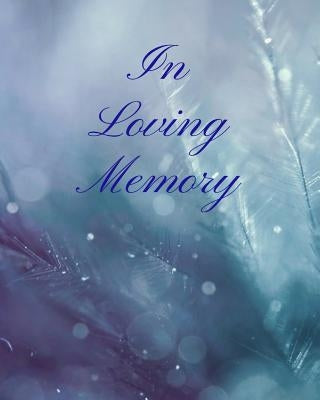 In Loving Memory by Designs, Trueheart