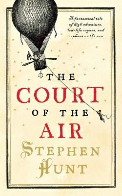 Court of the Air by Hunt, Stephen
