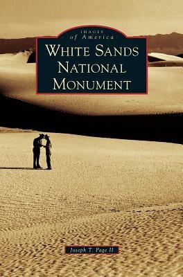 White Sands National Monument by Page, Joseph T., II