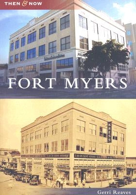 Fort Myers by Reaves, Gerri