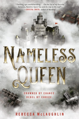 Nameless Queen by McLaughlin, Rebecca