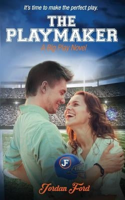 The Playmaker: Dyslexie Font Edition by Ford, Jordan