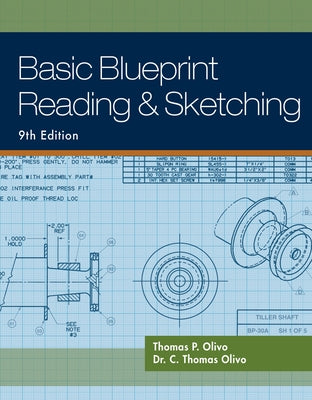 Basic Blueprint Reading and Sketching by Olivo, Thomas P.