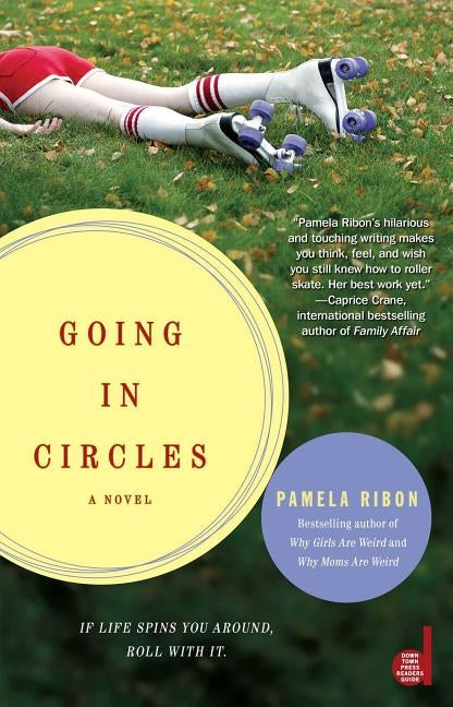 Going in Circles by Ribon, Pamela