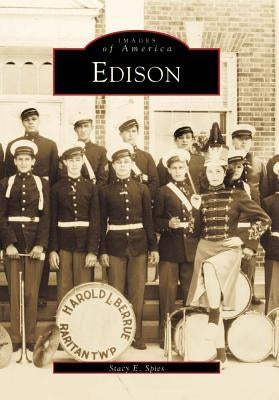 Edison by Spies, Stacy E.