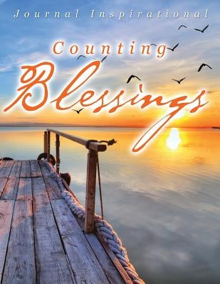 Counting Blessings: Journal Inspirational by Jupiter Kids