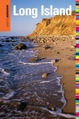 Insiders' Guide(r) to Long Island by Rich, Jason