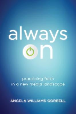 Always On by Gorrell, Angela Williams