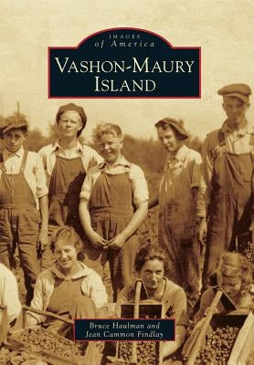 Vashon-Maury Island by Haulman, Bruce