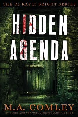 Hidden Agenda by Comley, M. A.