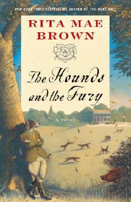 The Hounds and the Fury by Brown, Rita Mae