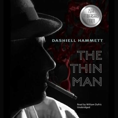 The Thin Man by Hammett, Dashiell