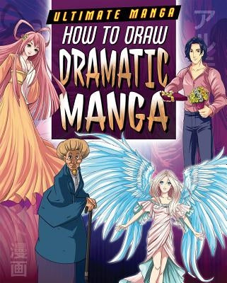 How to Draw Dramatic Manga by Powell, Marc